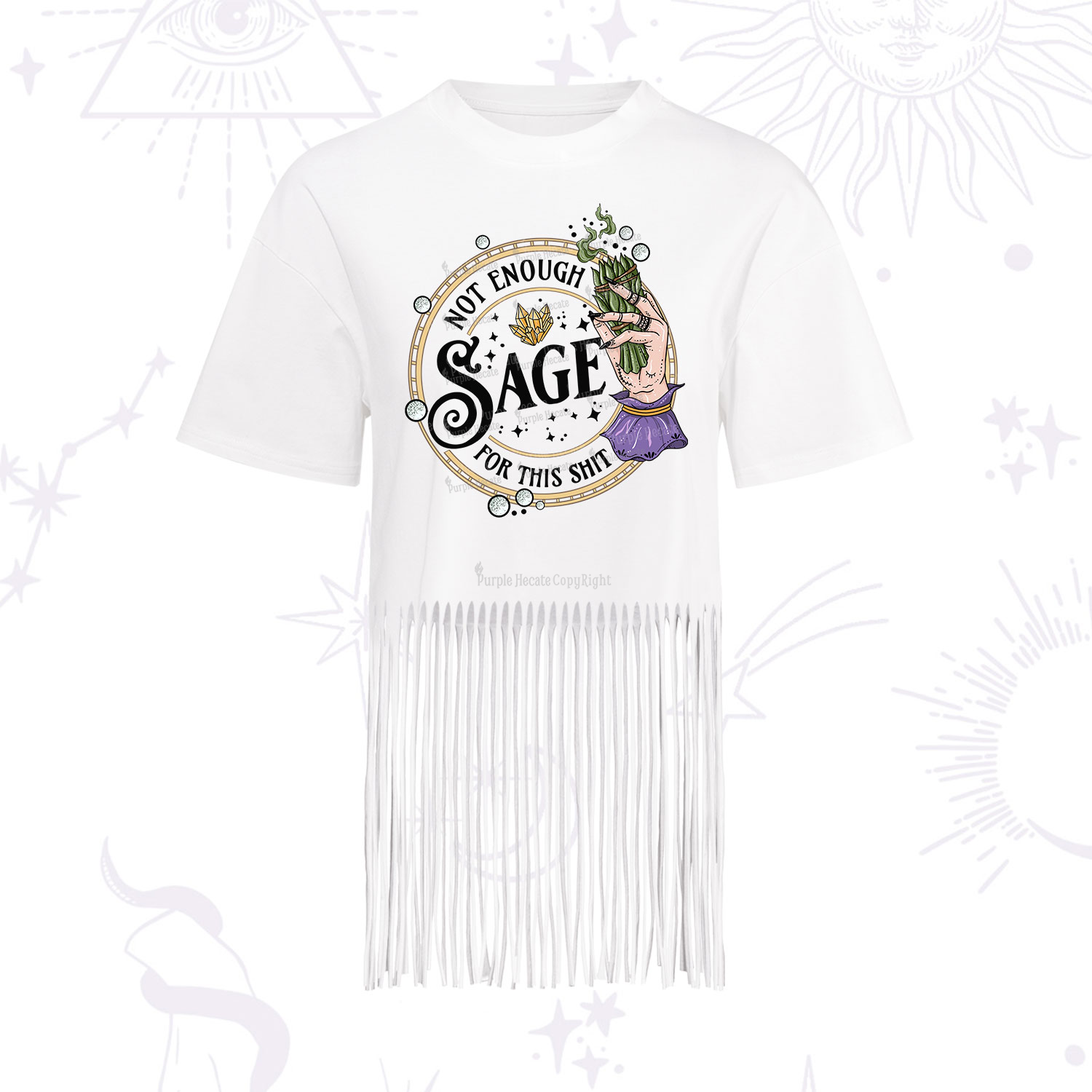 Purplehecate Not Enough Smudge for This Shit Fringe Hem T-Shirt