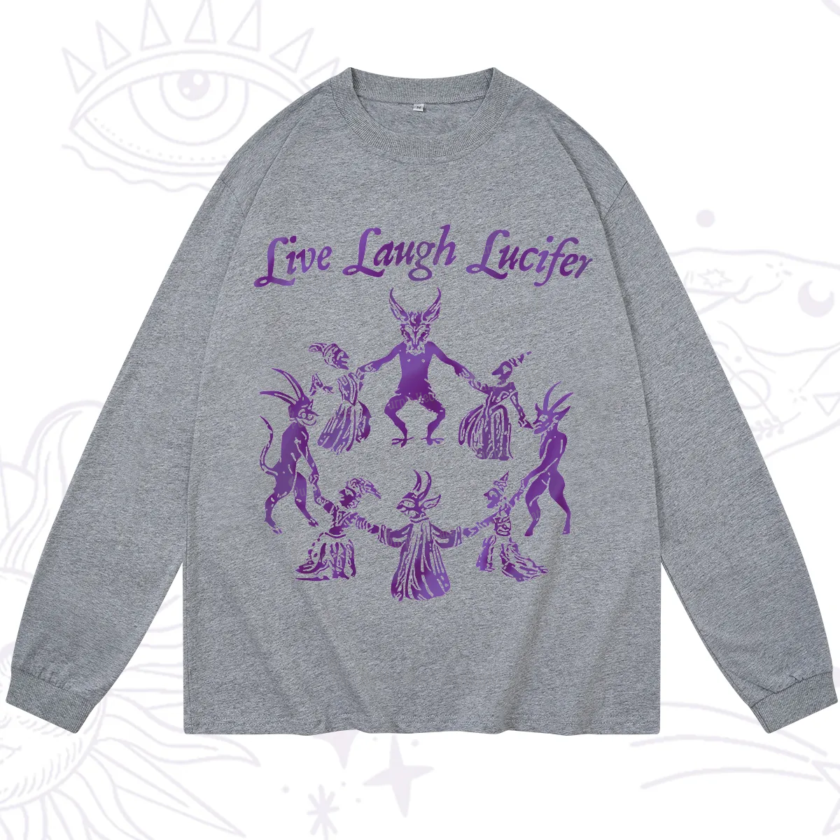 Purplehecate Live Laugh Lucifer Satanic Long Sleeve T-Shirt