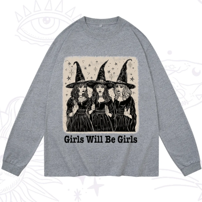 Purplehecate Girls Will Be Girls Long Sleeve T-Shirt