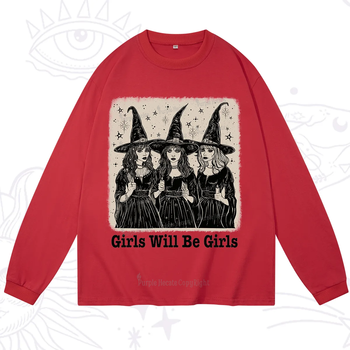 Purplehecate Girls Will Be Girls Long Sleeve T-Shirt