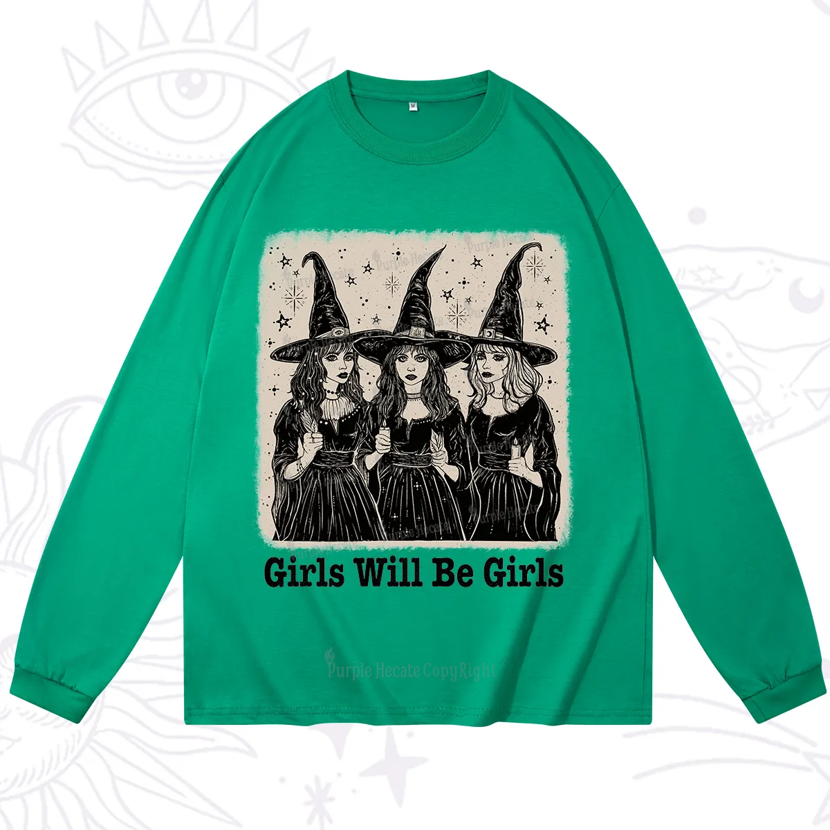 Purplehecate Girls Will Be Girls Long Sleeve T-Shirt