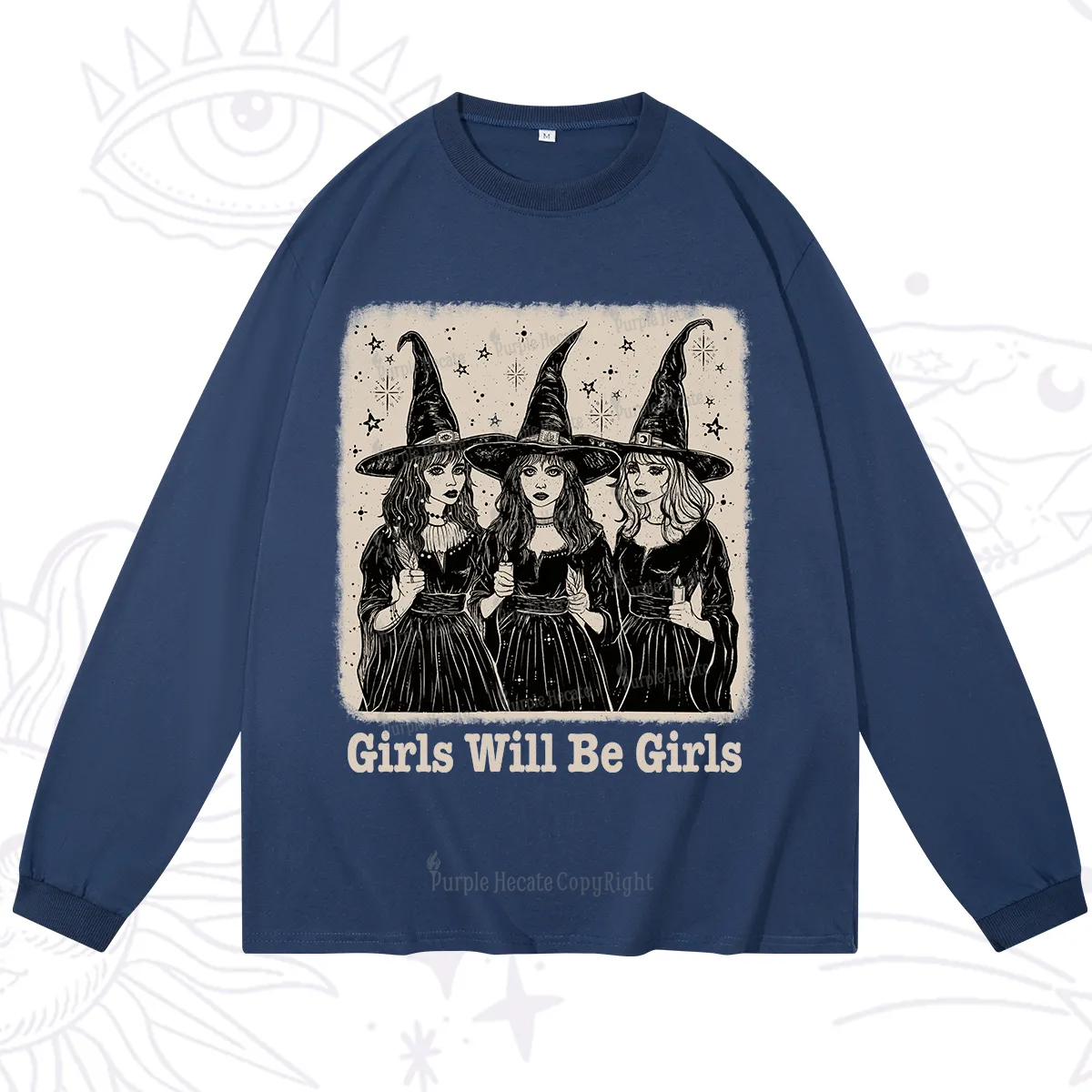 Purplehecate Girls Will Be Girls Long Sleeve T-Shirt