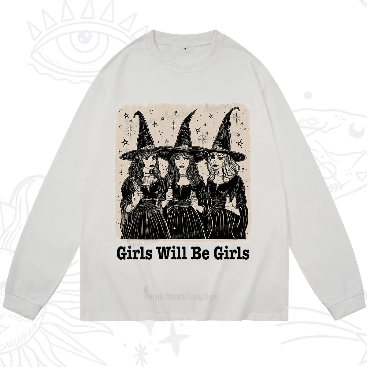 Purplehecate Girls Will Be Girls Long Sleeve T-Shirt