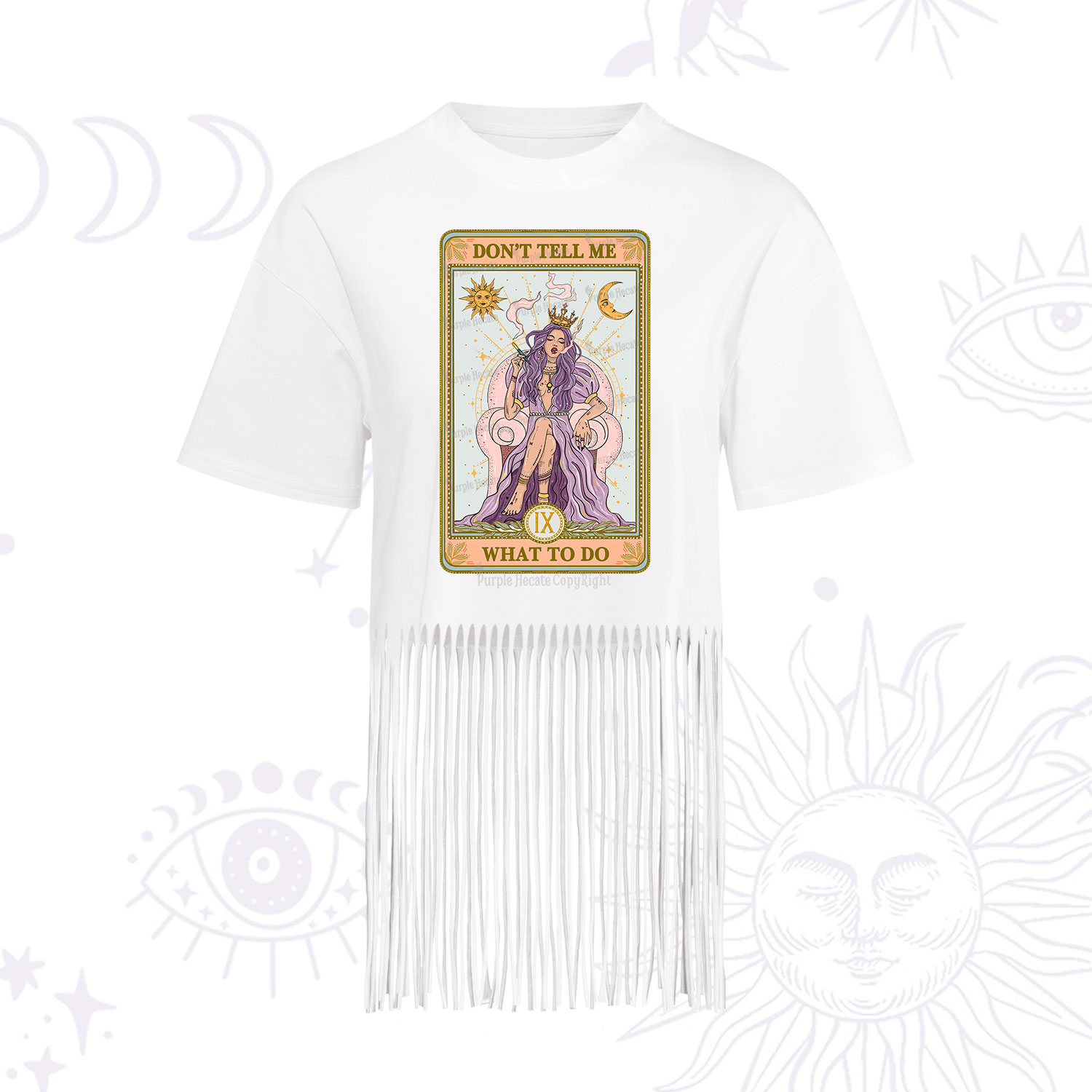 Purplehecate The Don't Tell Me What To Do Oracle Card Fringe Hem T-Shirt