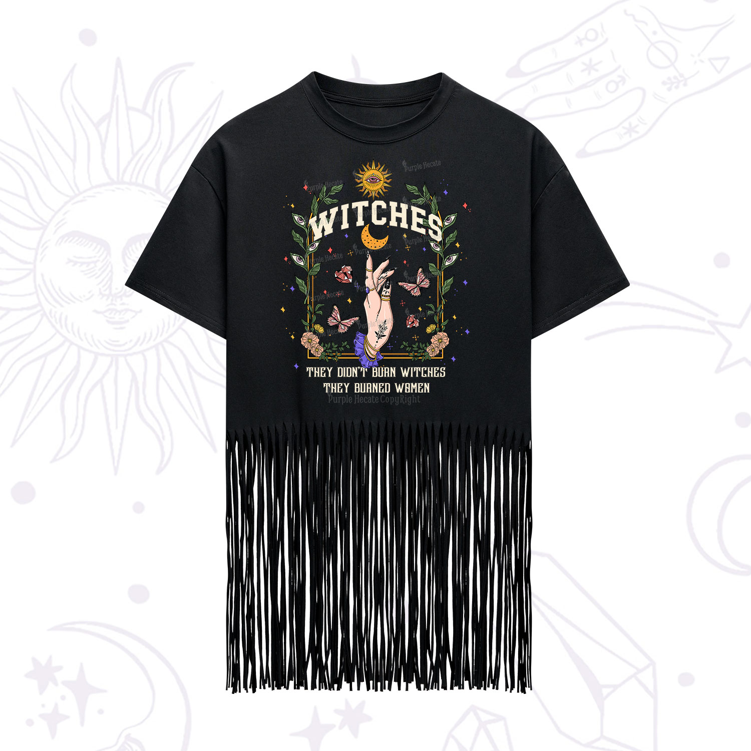 Purplehecate They Didn't Burn Witches They Burned Women Fringe Hem T-Shirt