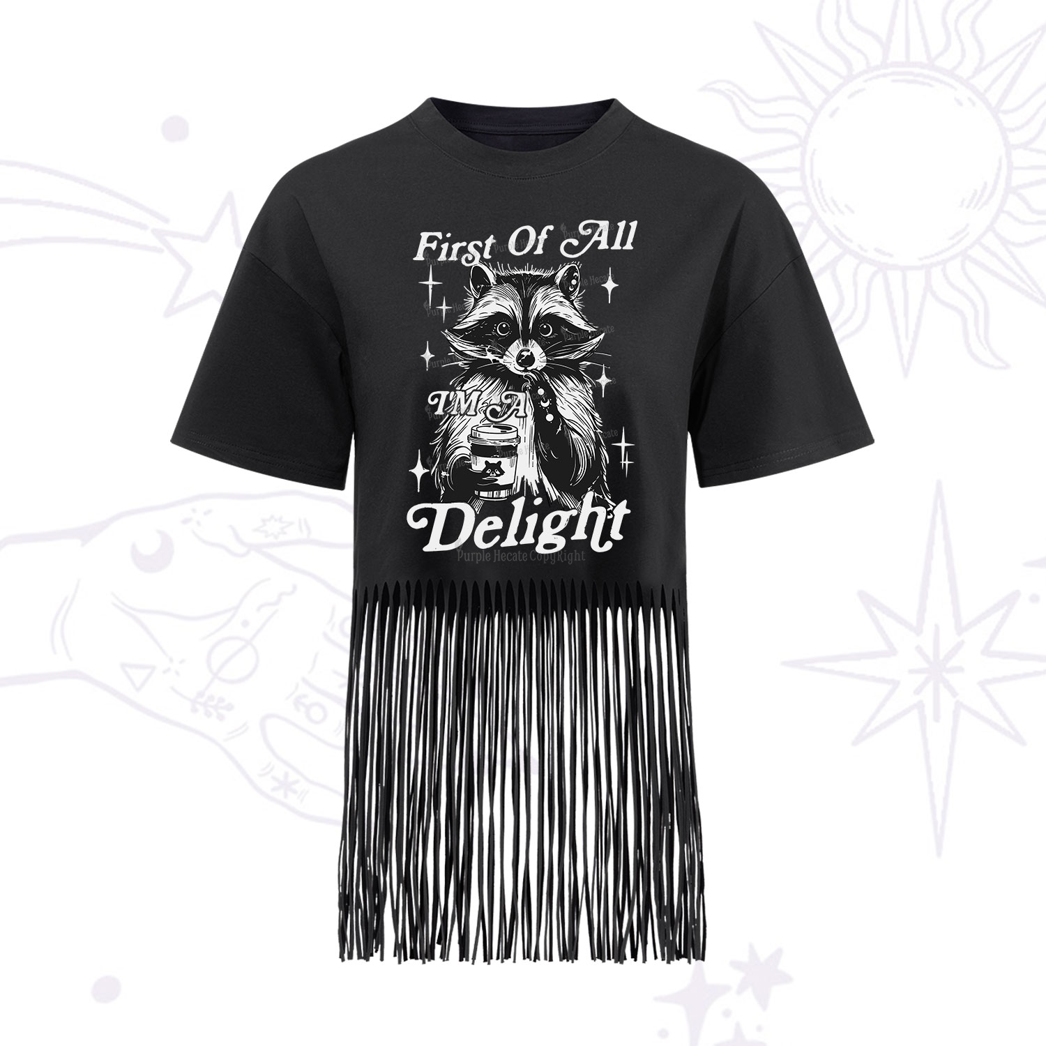 Purplehecate First Of All I'm A Delightful Funny Raccoon Fringe Hem T-Shirt