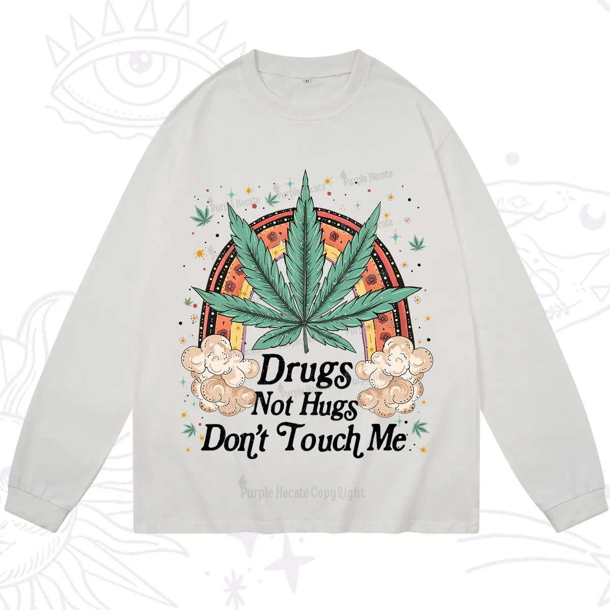 Purplehecate Drugs Not Hugs Long Sleeve T-Shirt