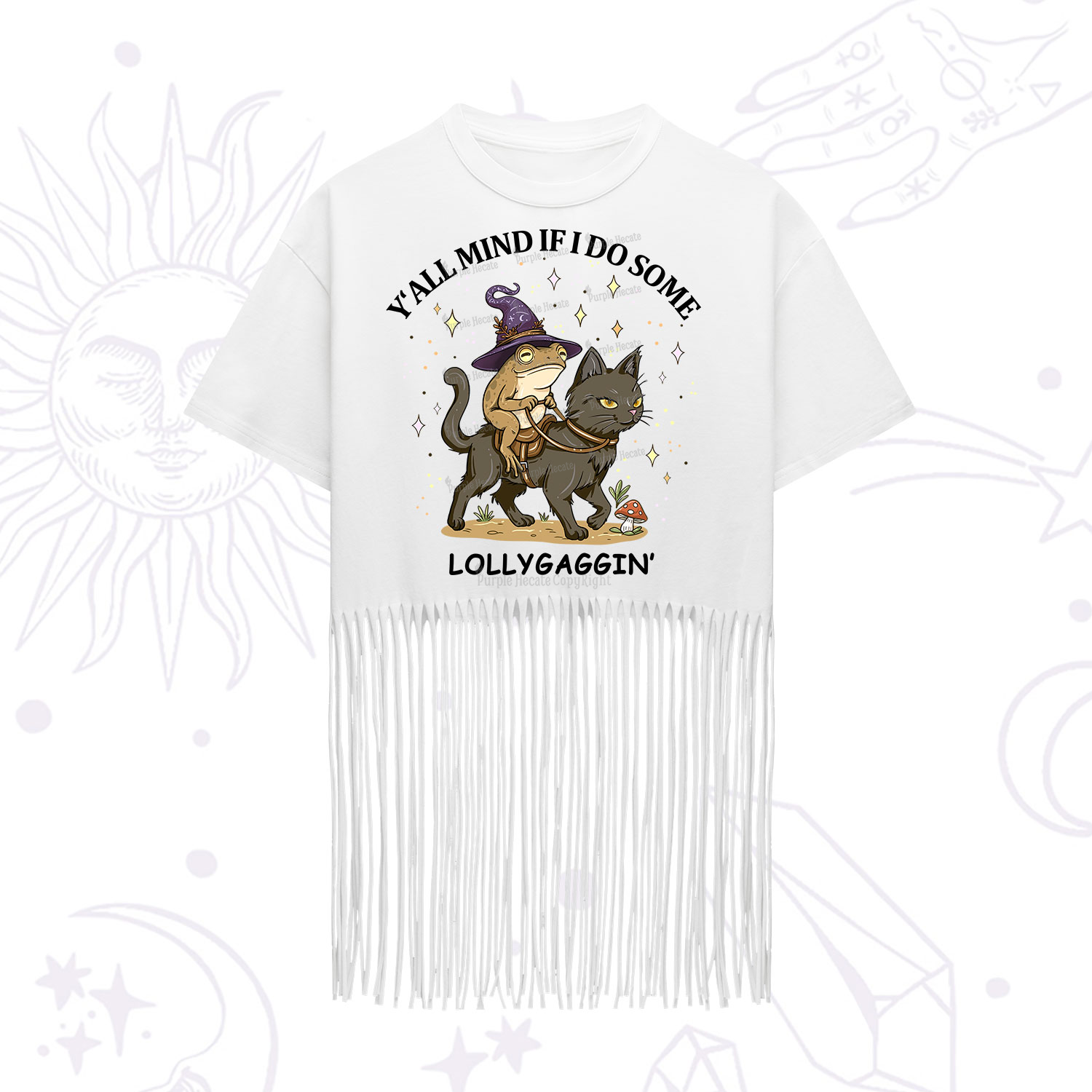 Purplehecate Y'all Mind If I Do Some Lollygaggin' Fringe Hem T-Shirt