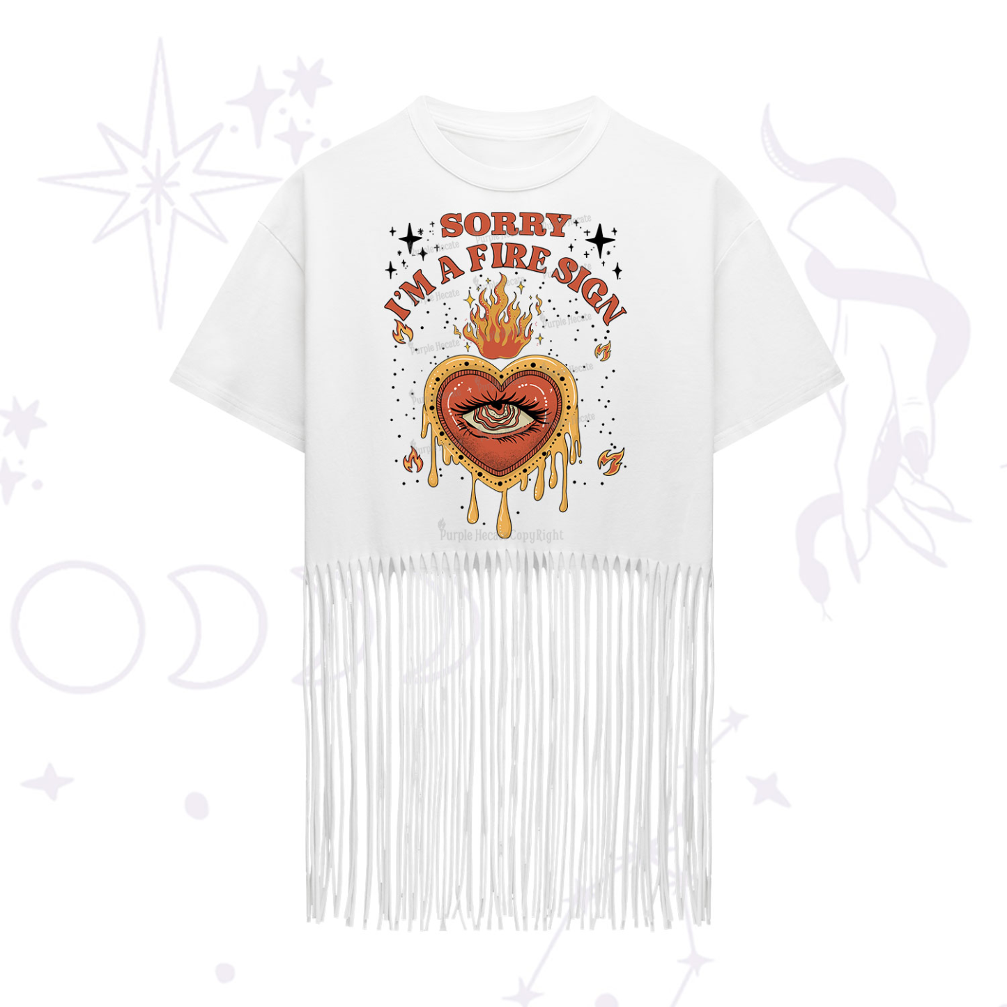Purplehecate Sorry I'm A Fire Sign Fringe Hem T-Shirt