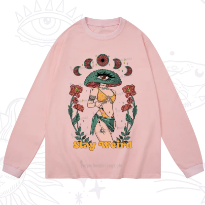 Purplehecate Stay Weird Long Sleeve T-Shirt