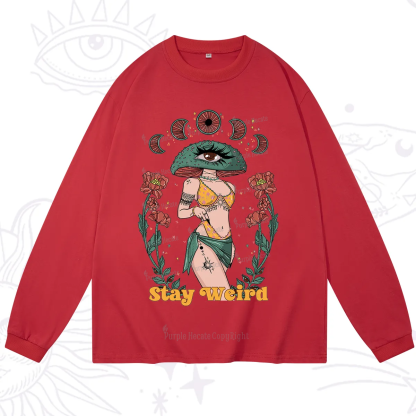 Purplehecate Stay Weird Long Sleeve T-Shirt