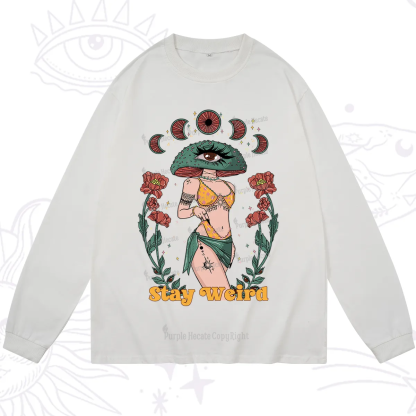 Purplehecate Stay Weird Long Sleeve T-Shirt