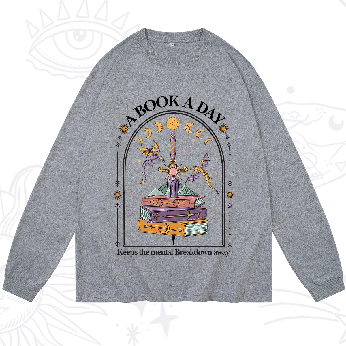 Purplehecate A Book A Day Keeps The Mental Breakdown Away Long Sleeve T-Shirt