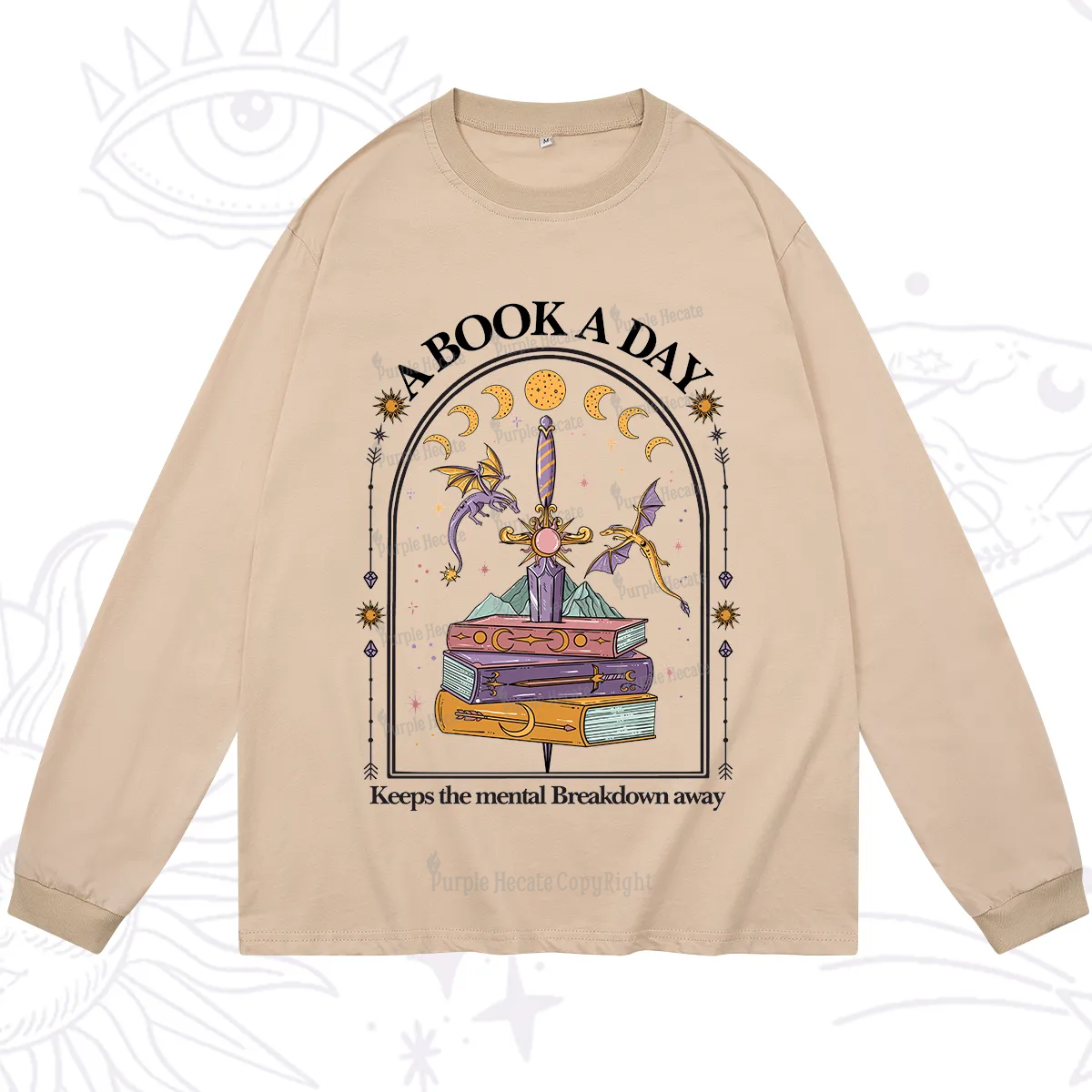 Purplehecate A Book A Day Keeps The Mental Breakdown Away Long Sleeve T-Shirt