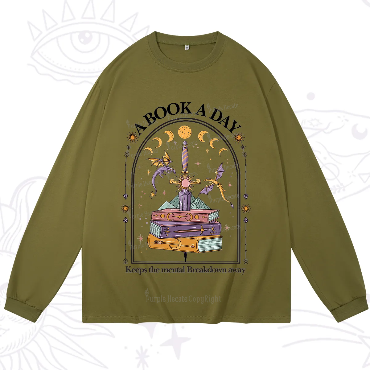 Purplehecate A Book A Day Keeps The Mental Breakdown Away Long Sleeve T-Shirt