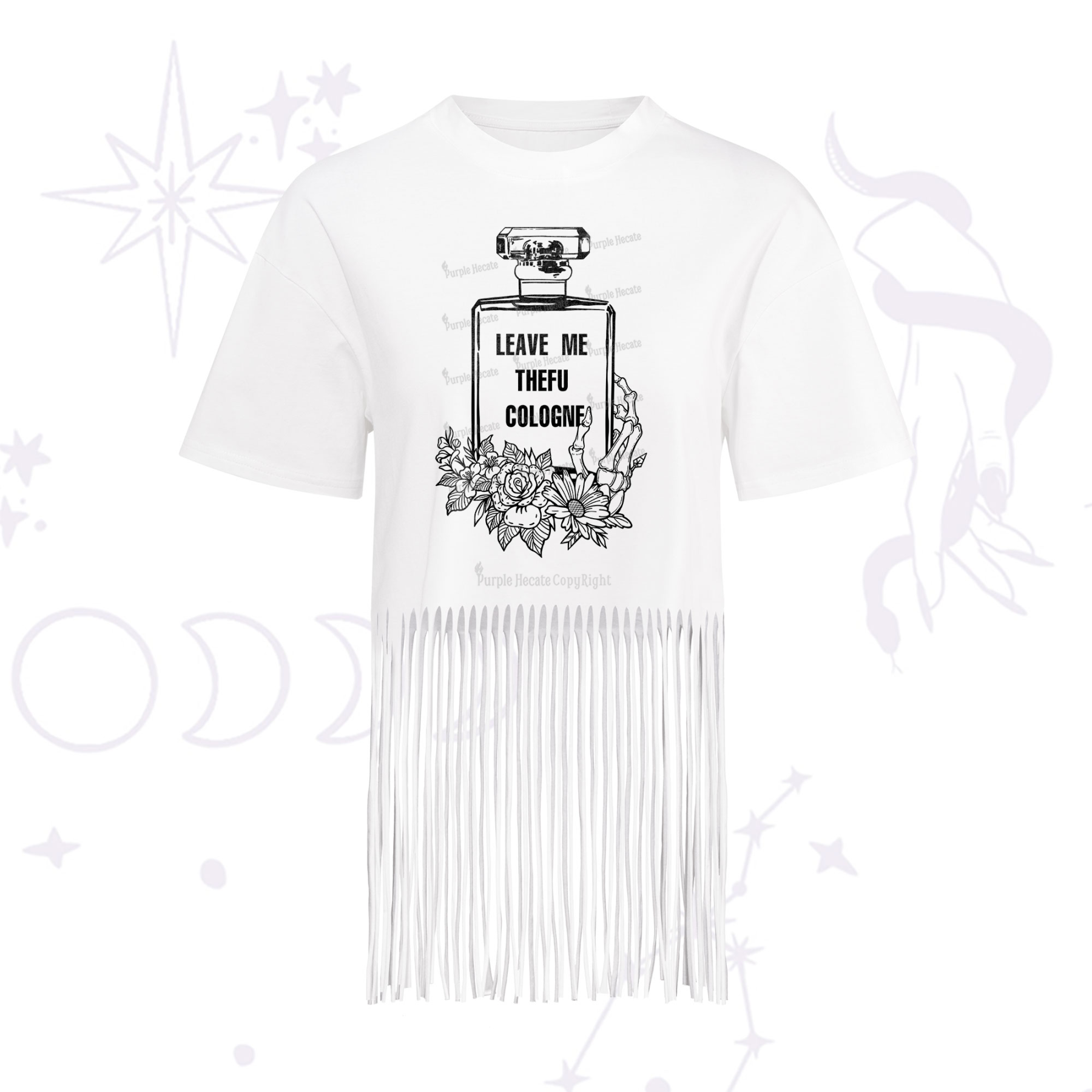 Purplehecate Leave Me The FU Cologne Fringe Hem T-Shirt