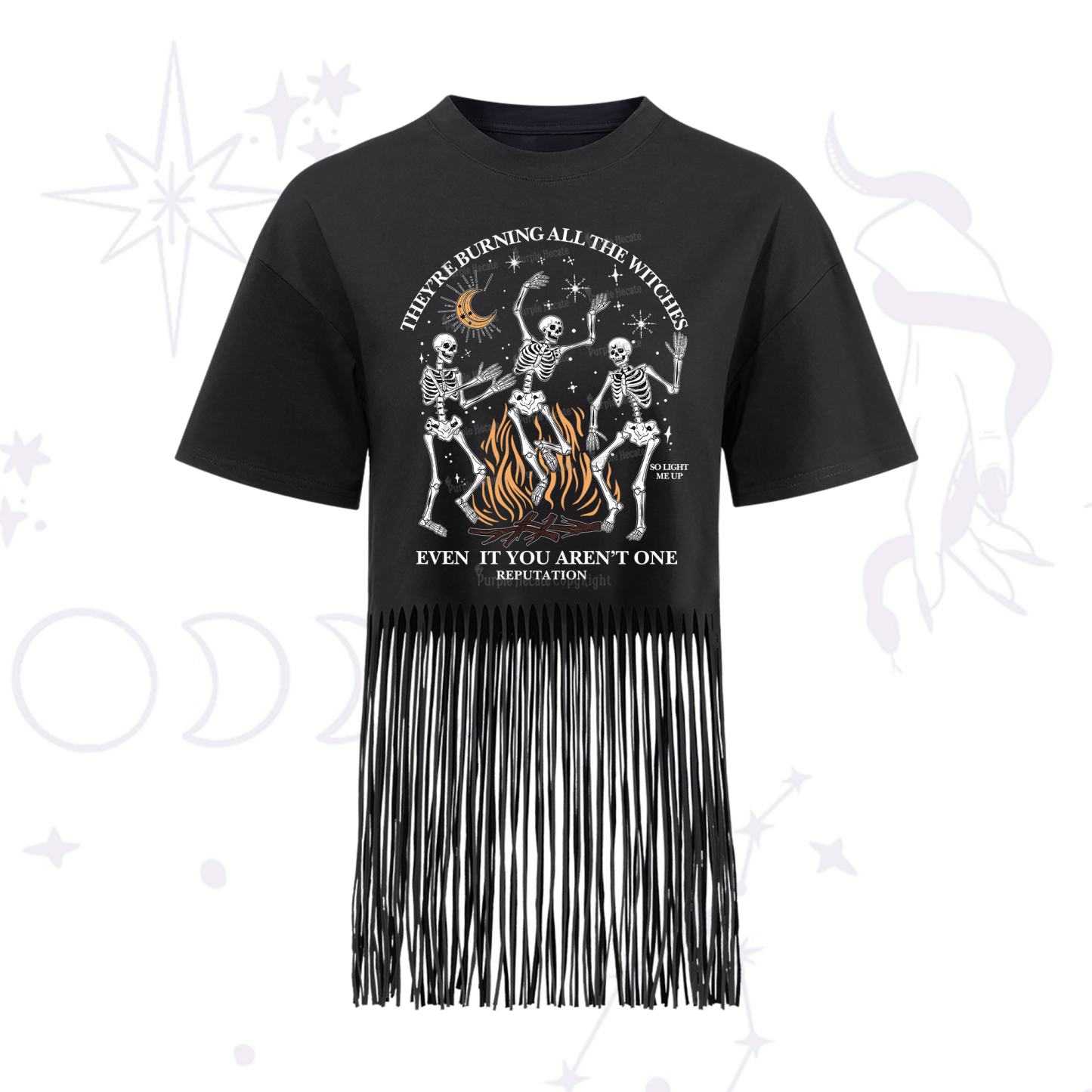 Purplehecate They're Burning All The Witches Even If You Aren't One Fringe Hem T-Shirt