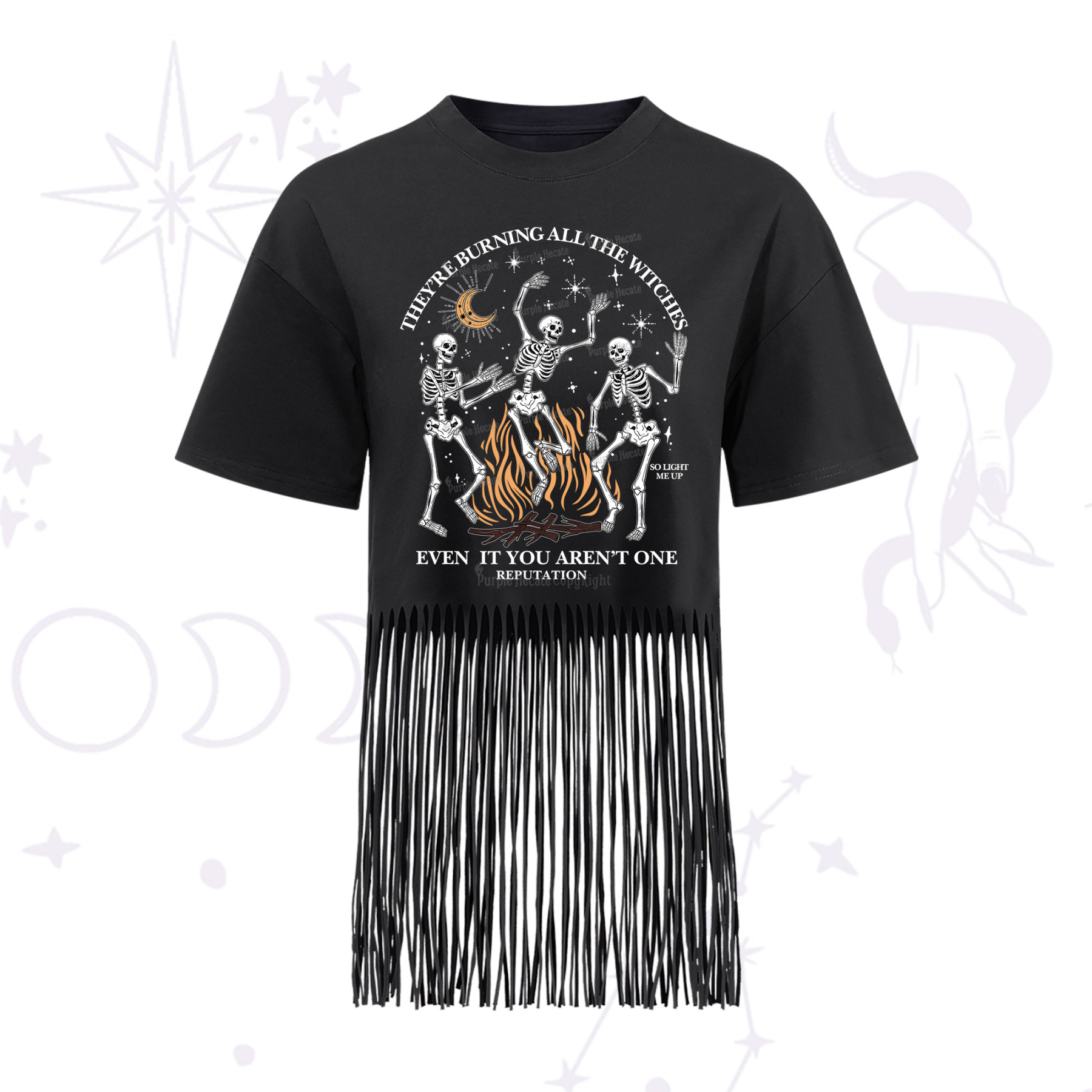 Purplehecate They're Burning All The Witches Even If You Aren't One Fringe Hem T-Shirt