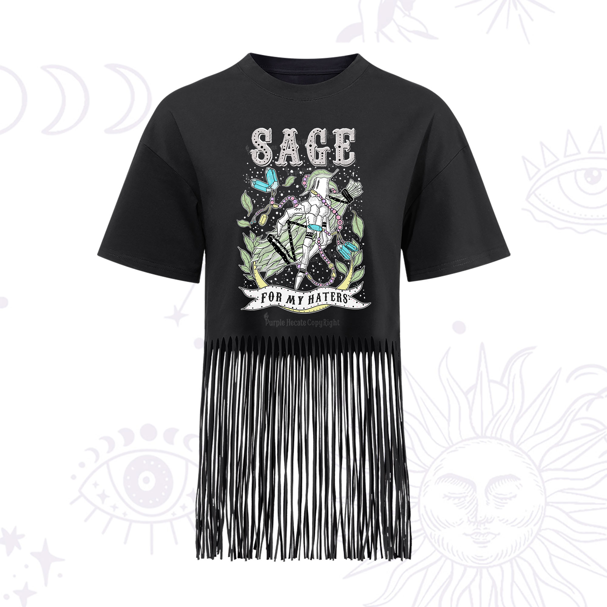 Purplehecate Sage For My Haters Fringe Hem T-Shirt