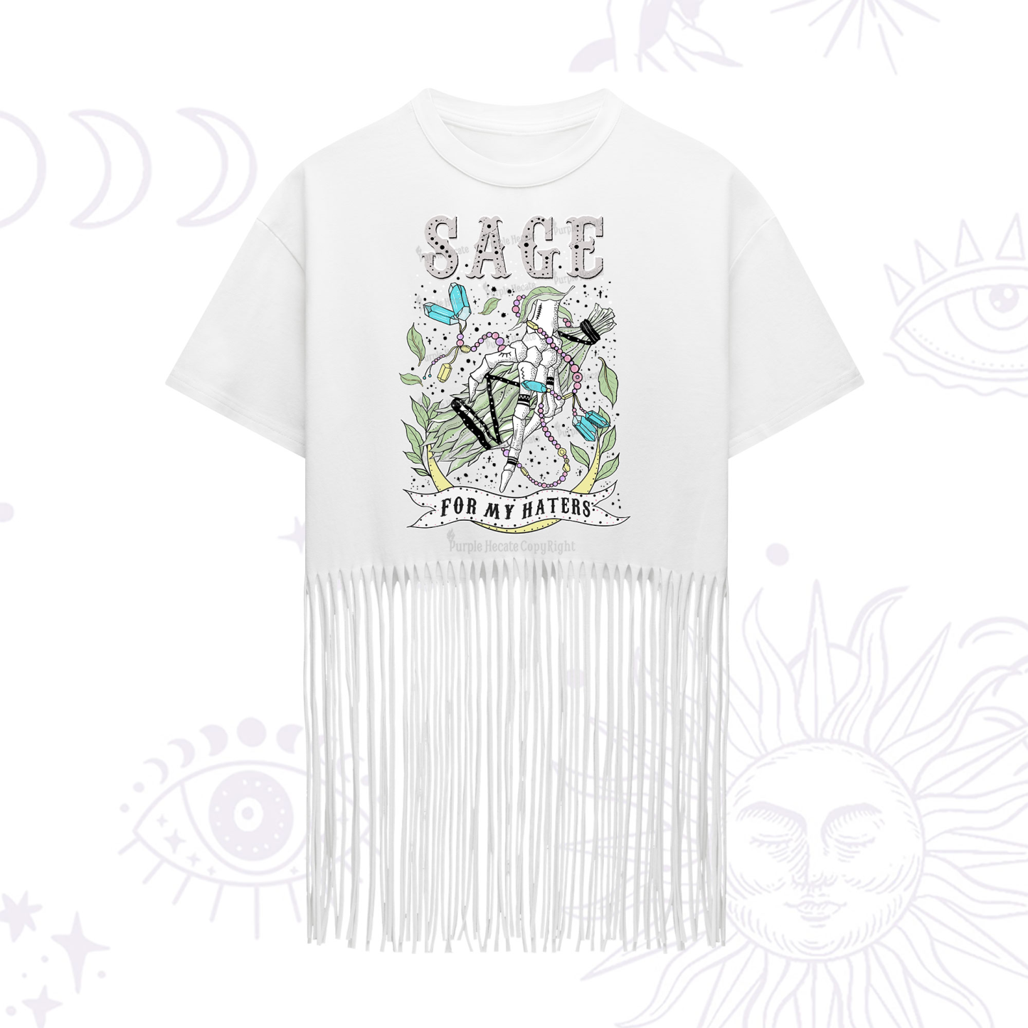 Purplehecate Sage For My Haters Fringe Hem T-Shirt