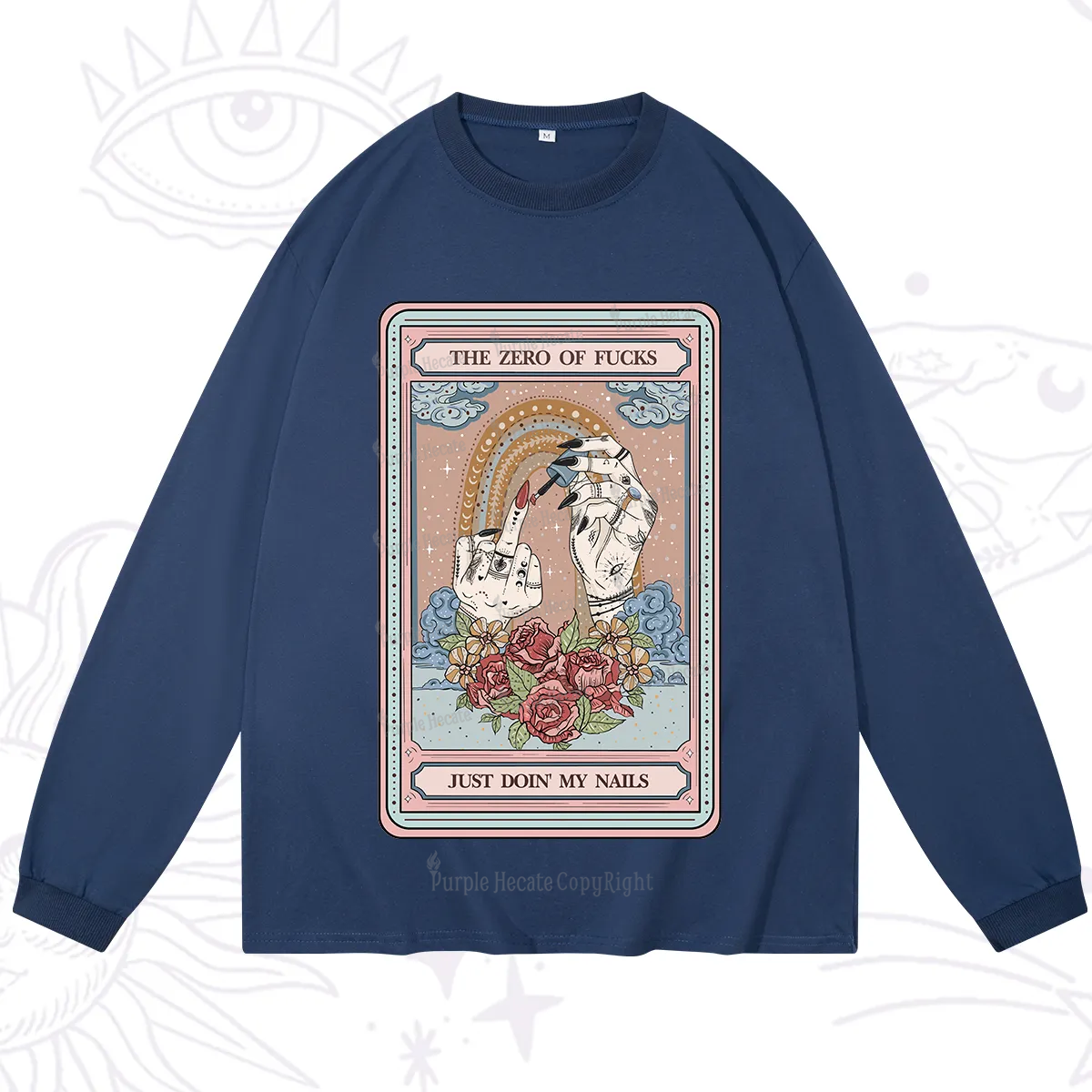 Purplehecate The Zero of Fucks Just Doin' My Nails Tarot Long Sleeve T-Shirt