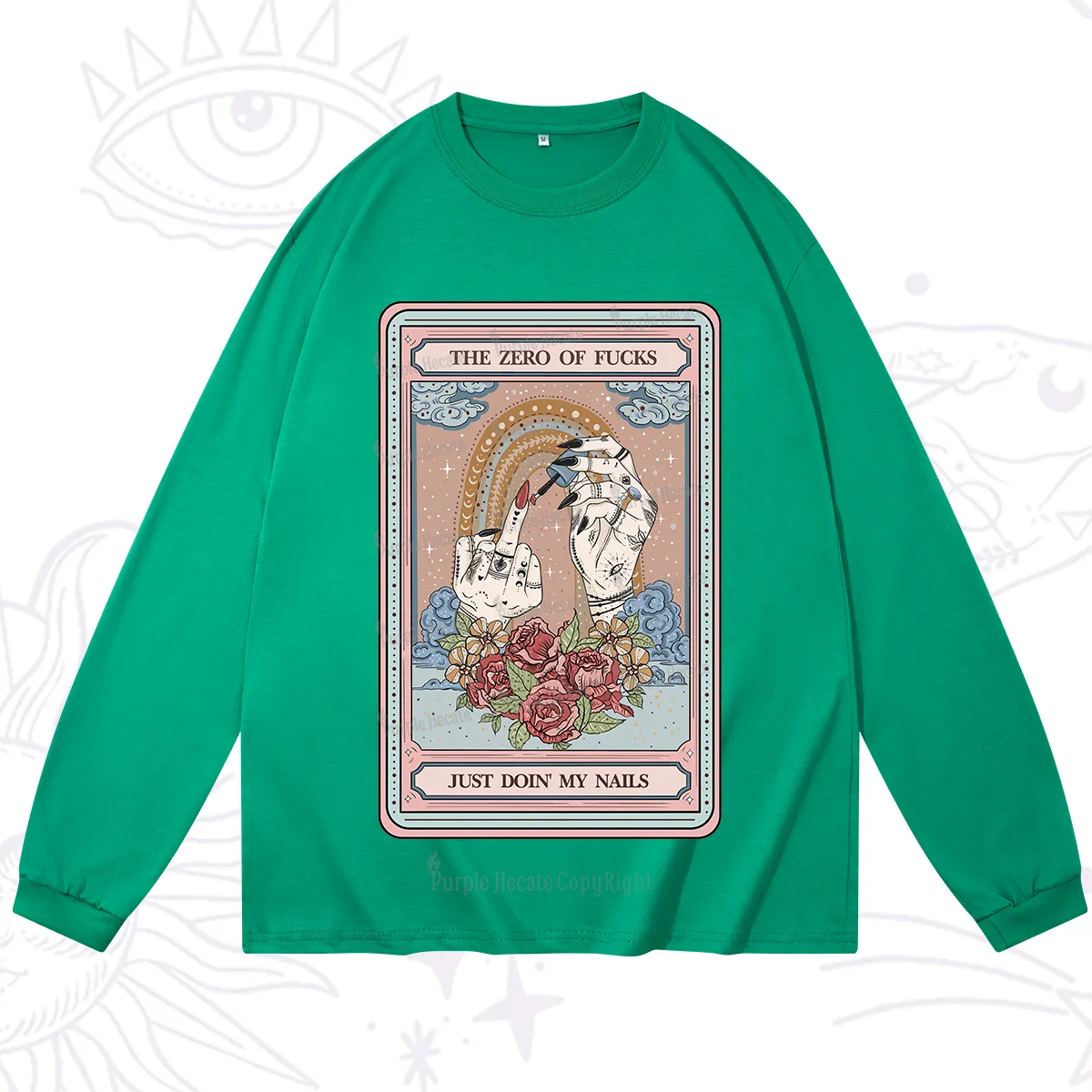 Purplehecate The Zero of Fucks Just Doin' My Nails Tarot Long Sleeve T-Shirt