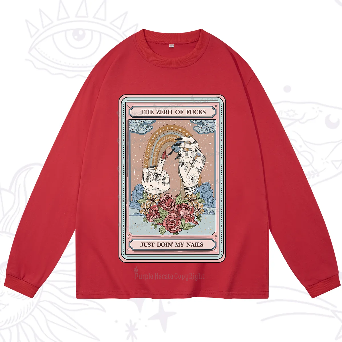 Purplehecate The Zero of Fucks Just Doin' My Nails Tarot Long Sleeve T-Shirt