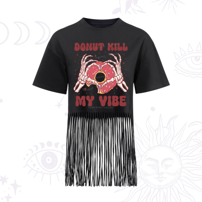 Purplehecate Donut Kill My Vibe Fringe Hem T-Shirt