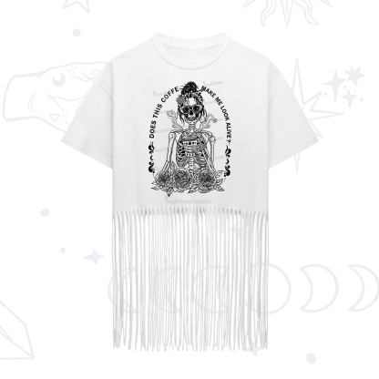 Purplehecate Does This Coffee Make Me Look Alive Fringe Hem T-Shirt