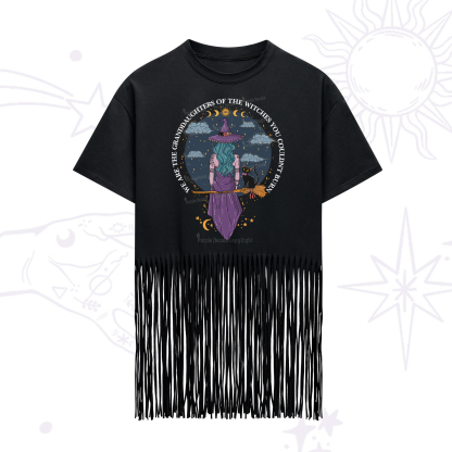 Purplehecate We Are the Granddaughters of the Witches You Could Not Burn Fringe Hem T-Shirt