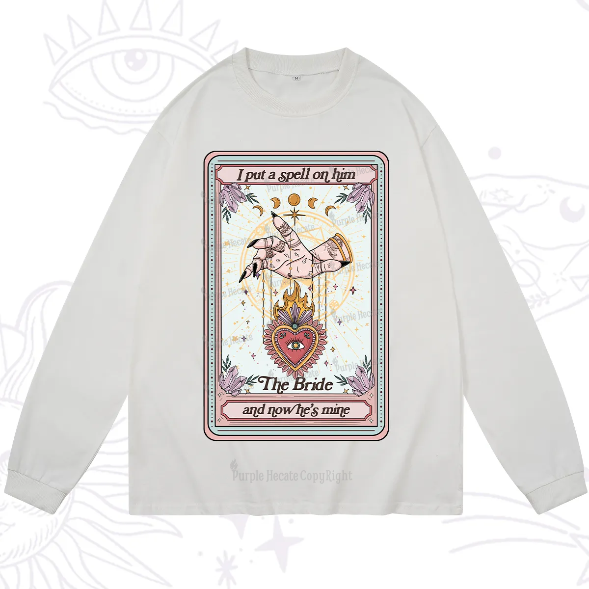 Purplehecate I Put A Spell On Him And Now He's Mine Long Sleeve T-Shirt