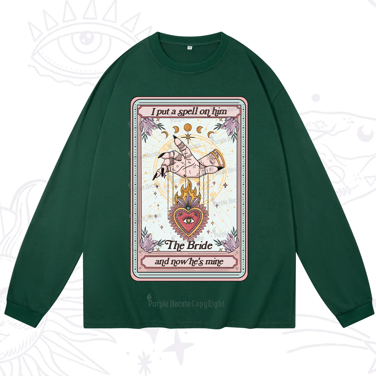 Purplehecate I Put A Spell On Him And Now He's Mine Long Sleeve T-Shirt
