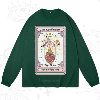 Purplehecate I Put A Spell On Him And Now He's Mine Long Sleeve T-Shirt