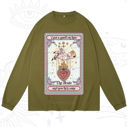 Purplehecate I Put A Spell On Him And Now He's Mine Long Sleeve T-Shirt