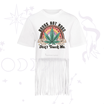 Purplehecate Drugs Not Hugs Fringe Hem T-Shirt