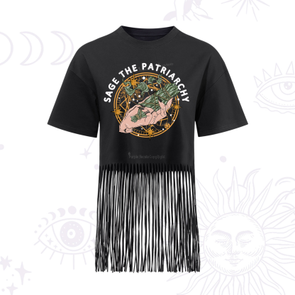 Purplehecate Sage The Patriarchy Fringe Hem T-Shirt