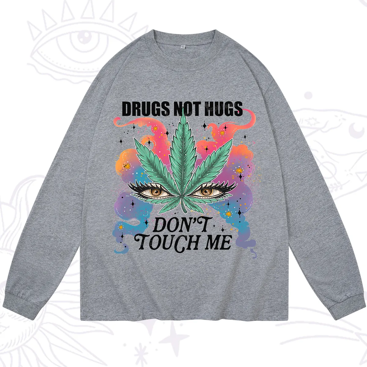 Purplehecate Drugs Not Hugs Long Sleeve T-Shirt