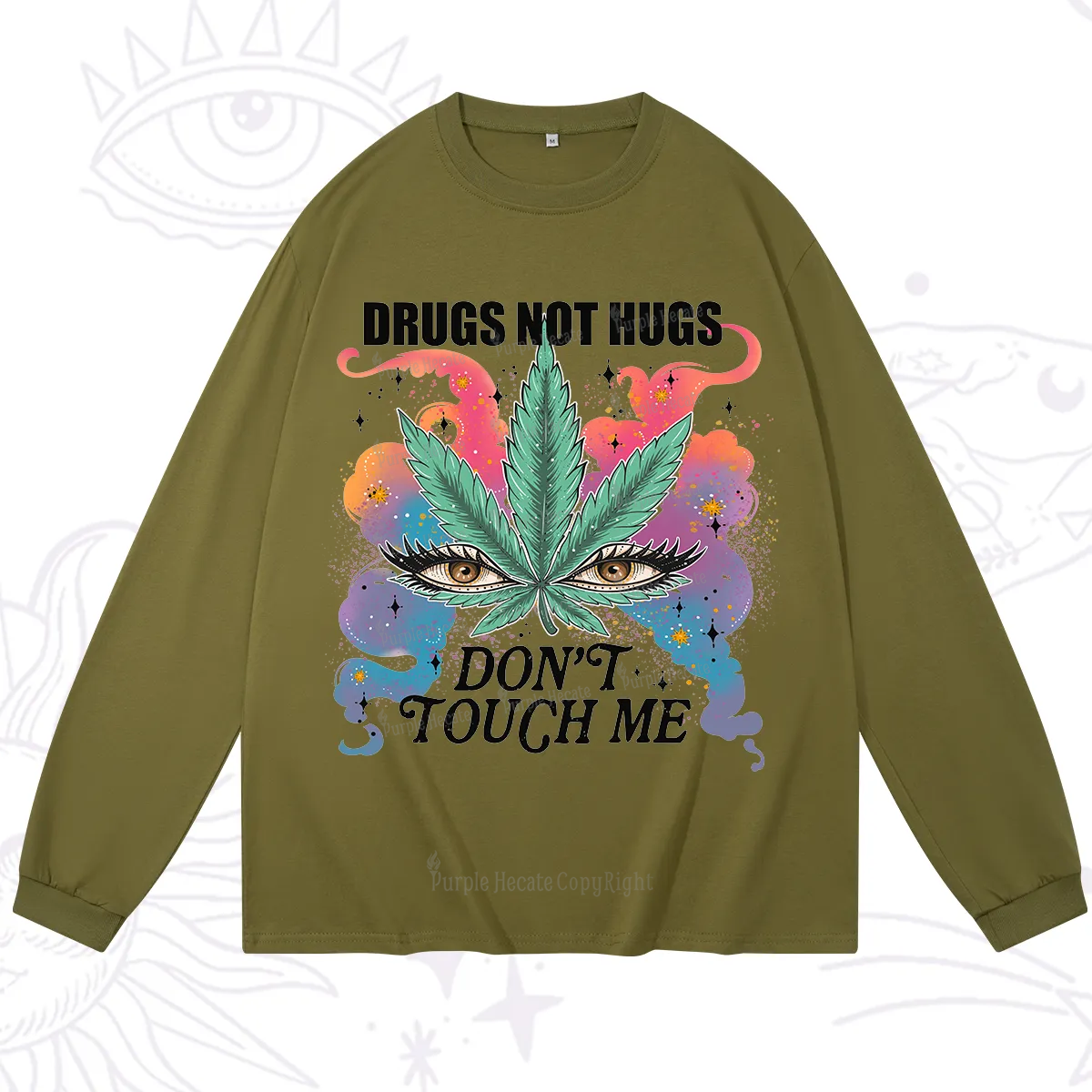 Purplehecate Drugs Not Hugs Long Sleeve T-Shirt