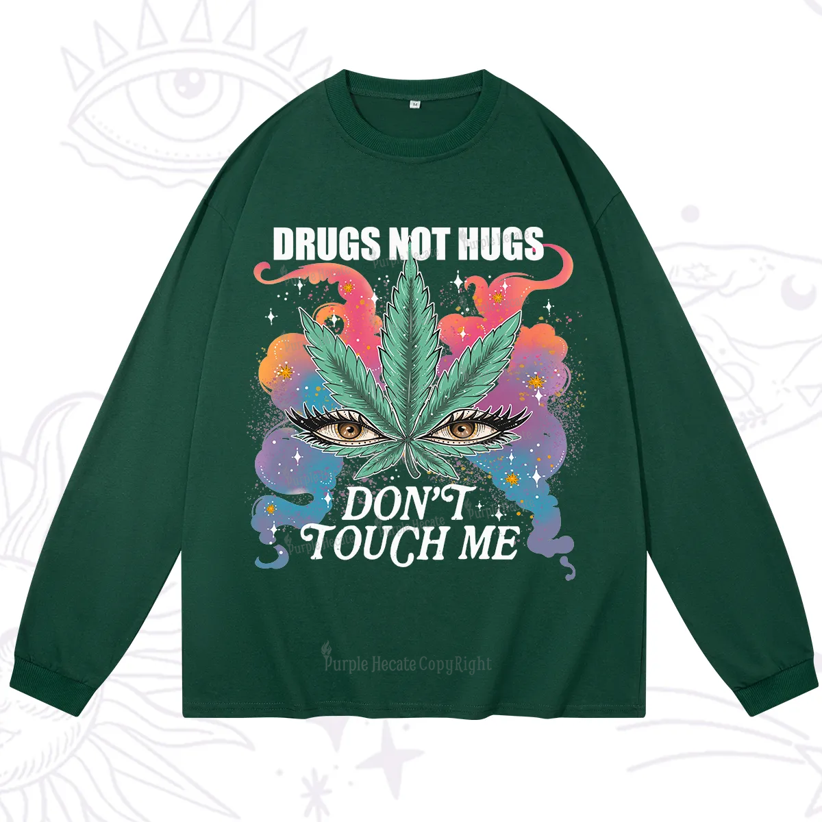 Purplehecate Drugs Not Hugs Long Sleeve T-Shirt