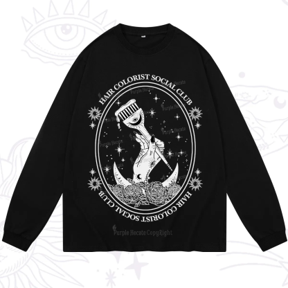 Purplehecate Hair Colorist Social Club Long Sleeve T-Shirt