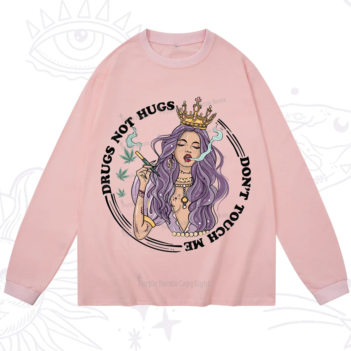 Purplehecate Weed Be Sarcastic Long Sleeve T-Shirt