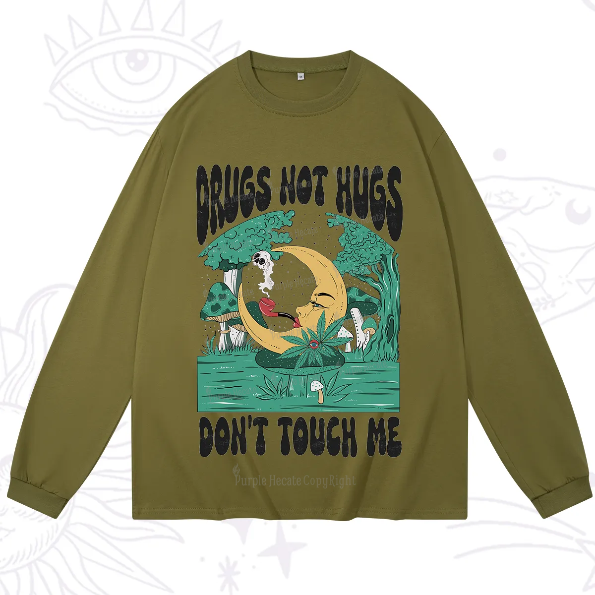 Purplehecate Drugs Not Hugs Don't Touch Me Long Sleeve T-Shirt