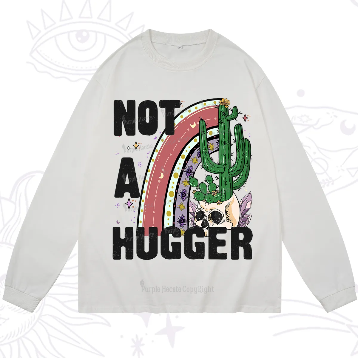 Purplehecate Not A Hugger Long Sleeve T-Shirt