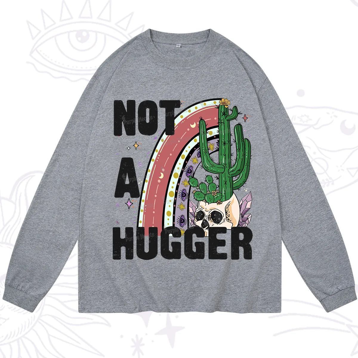 Purplehecate Not A Hugger Long Sleeve T-Shirt