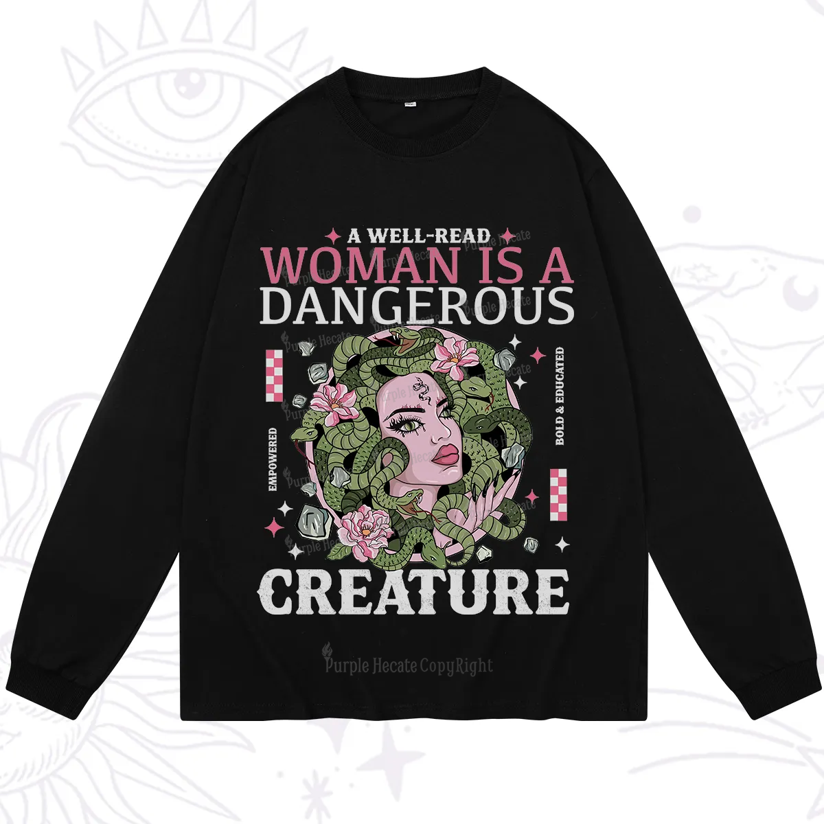 Purplehecate A Well Read Woman Is A Dangerous Long Sleeve T-Shirt