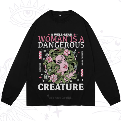 Purplehecate A Well Read Woman Is A Dangerous Long Sleeve T-Shirt