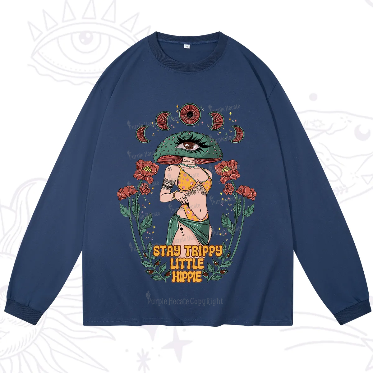 Purplehecate Stay Trippy Little Hippie Long Sleeve T-Shirt