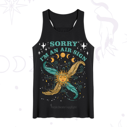 Purplehecate Sorry I'm An Air Sign Tank