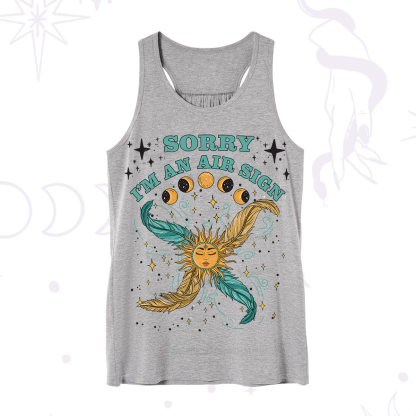 Purplehecate Sorry I'm An Air Sign Tank