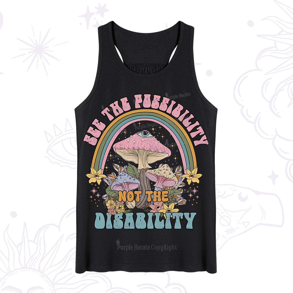 Purplehecate See The Possibility Not The Disability Tank